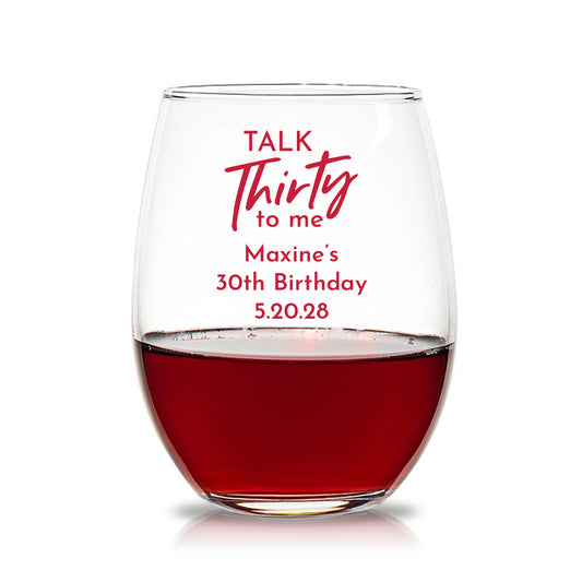 Talk Thirty To Me 15 oz. Stemless Wine Glasses (Set of 24)