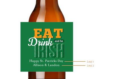 Eat, Drink, and be Irish Custom Personalized Beer Label & Beer Carrier (set of 6)
