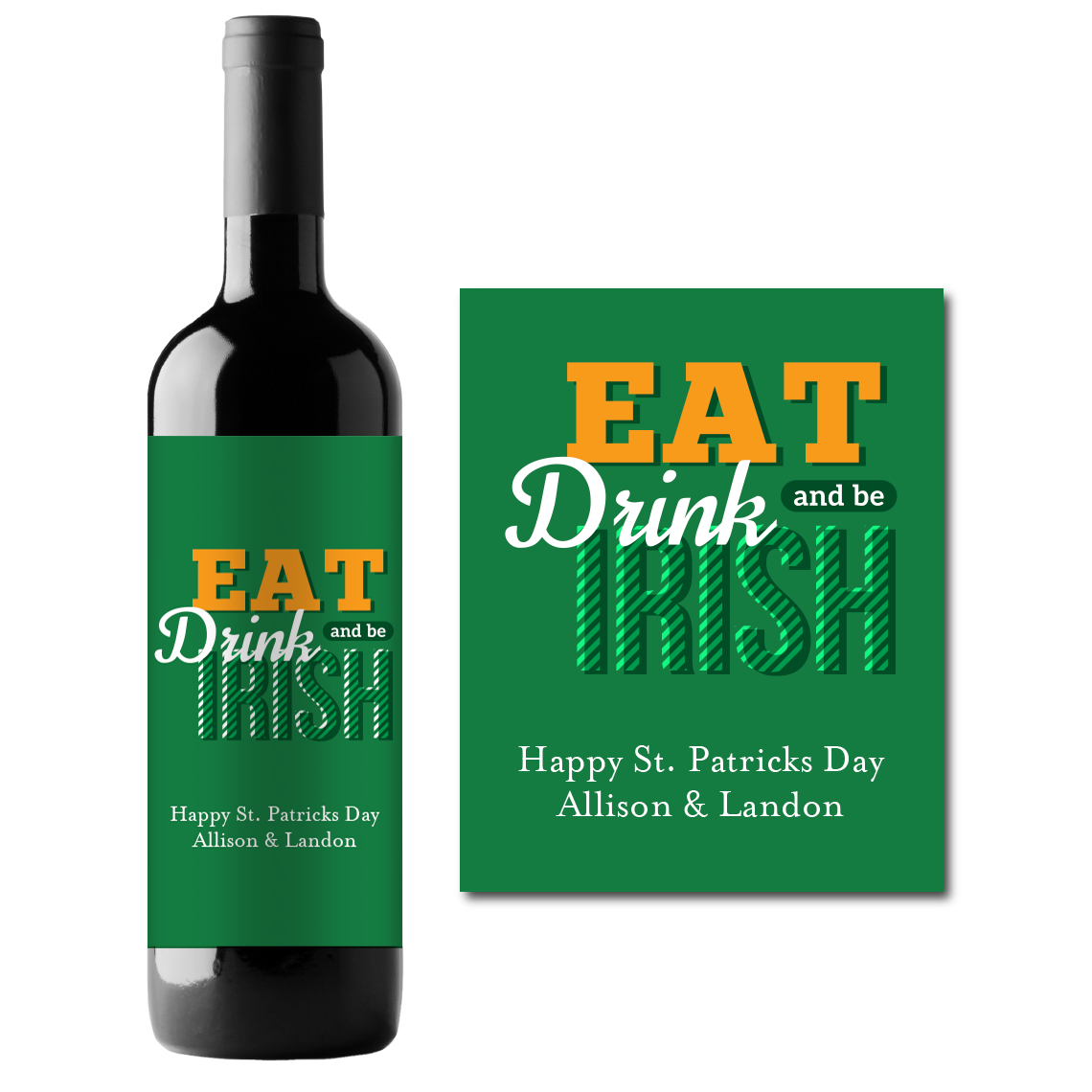 Eat Drink and Be Irish Custom Personalized Wine Champagne Labels (set of 3)