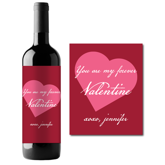 You Are My Forever Valentine Custom Personalized Wine Champagne Labels (set of 3)