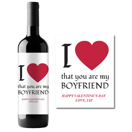 I ♥ That You Are My Boyfriend Custom Personalized Wine Champagne Labels (set of 3)
