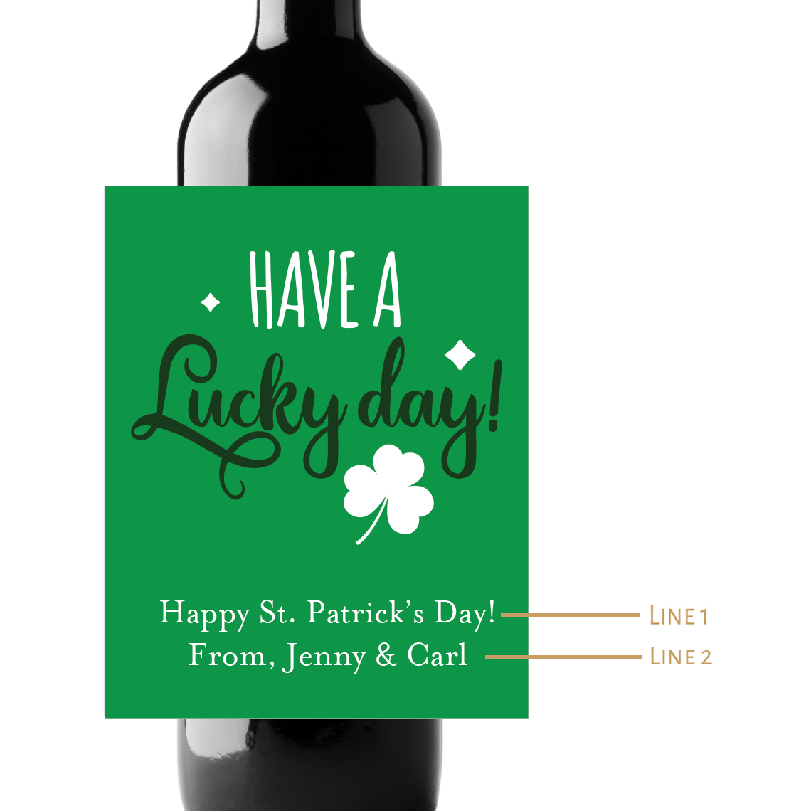 Have A Lucky Day Custom Personalized Wine Champagne Labels (set of 3)