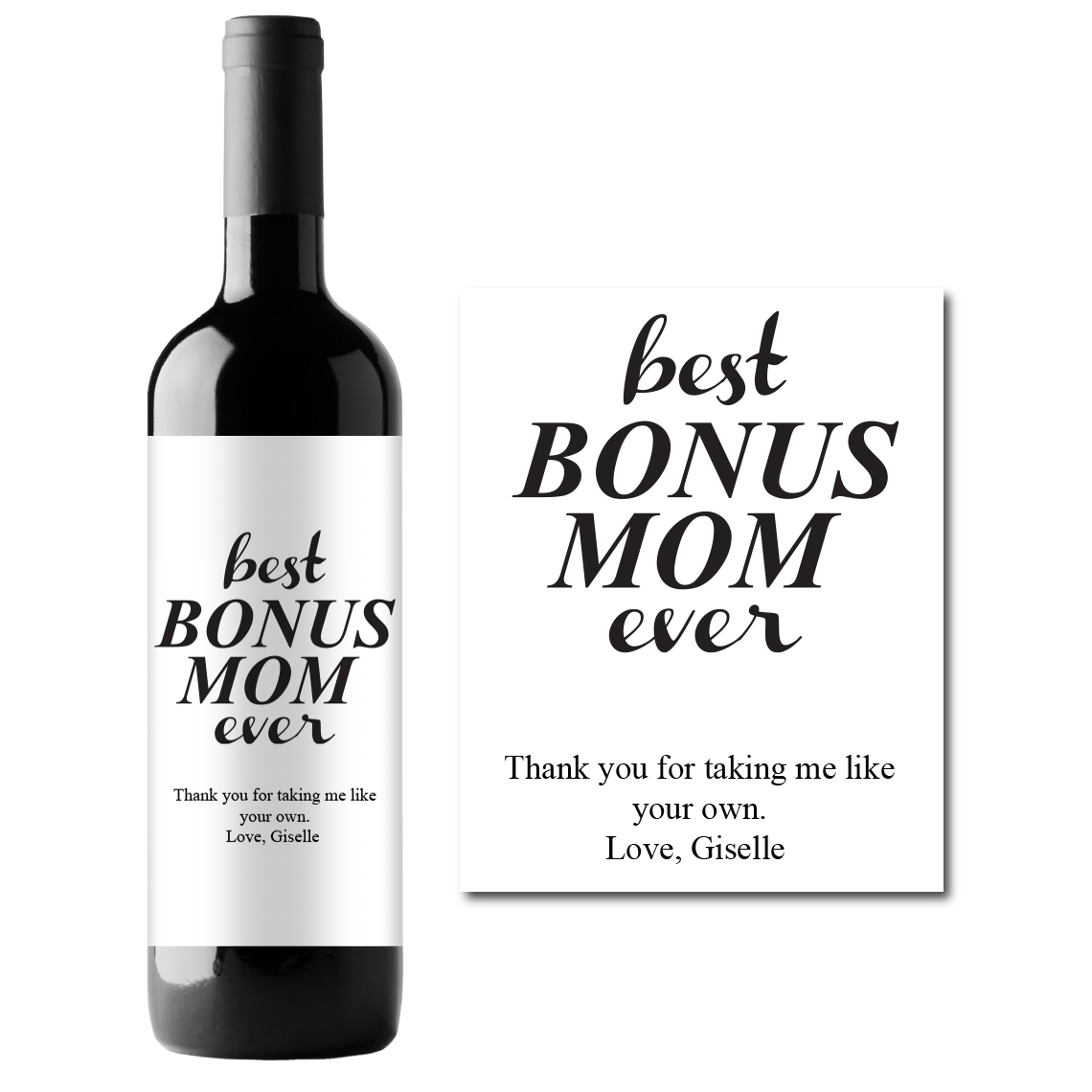 Best Bonus Mom Ever Custom Personalized Wine Champagne Labels (set of 3)