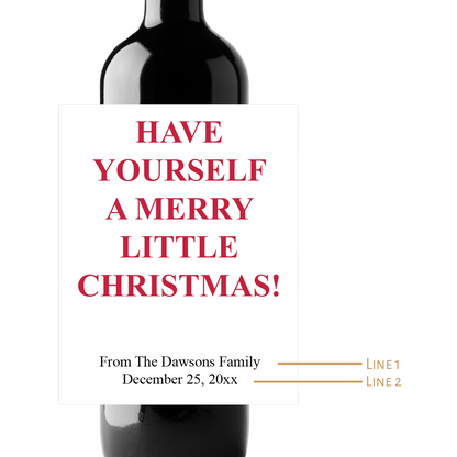 Have Yourself A Merry Little Christmas Custom Personalized Wine Champagne Labels (set of 3)
