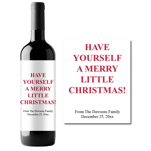 Have Yourself A Merry Little Christmas Custom Personalized Wine Champagne Labels (set of 3)
