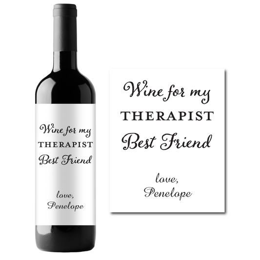 Wine for My Best Friend Custom Personalized Wine Champagne Labels (set of 3)
