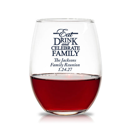 Eat Drink And Celebrate Family Personalized 15 oz. Stemless Wine Glasses (Set of 24)