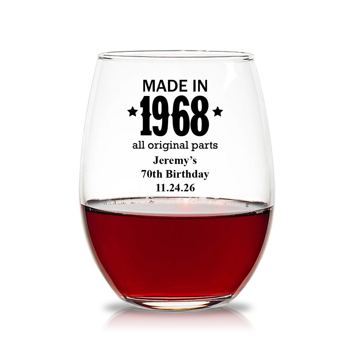 Made In # Year All Original Parts Personalized 15 oz. Stemless Wine Glasses (Set of 24)