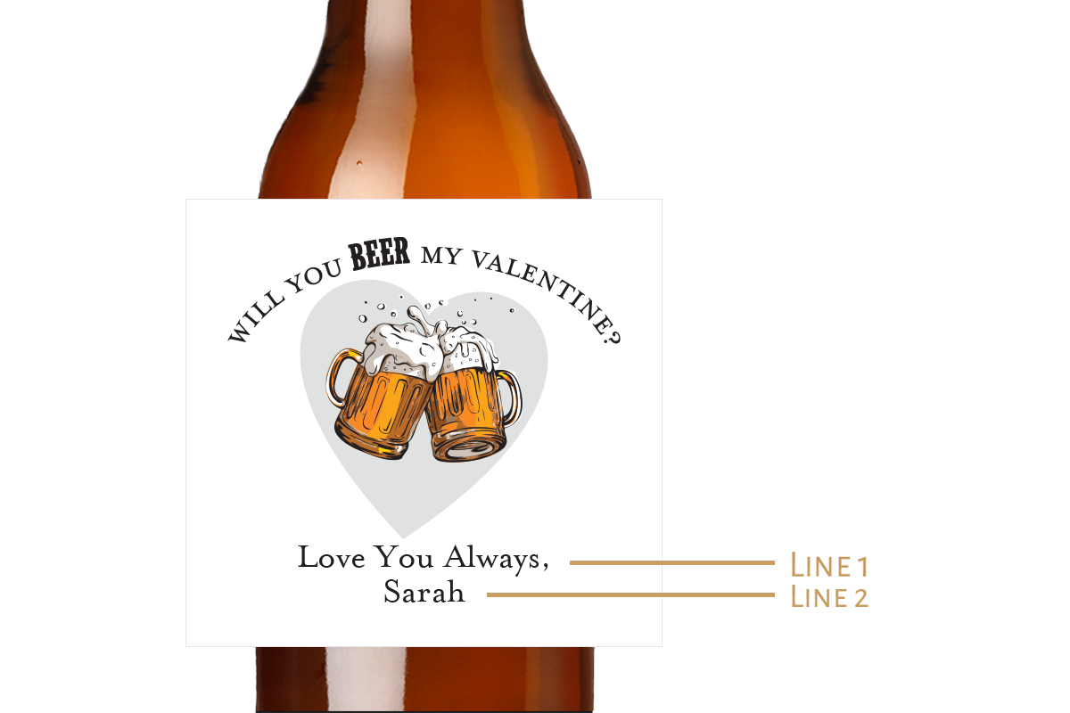 Will You Beer My Valentine? Custom Personalized Beer Label & Beer Carrier (set of 6)