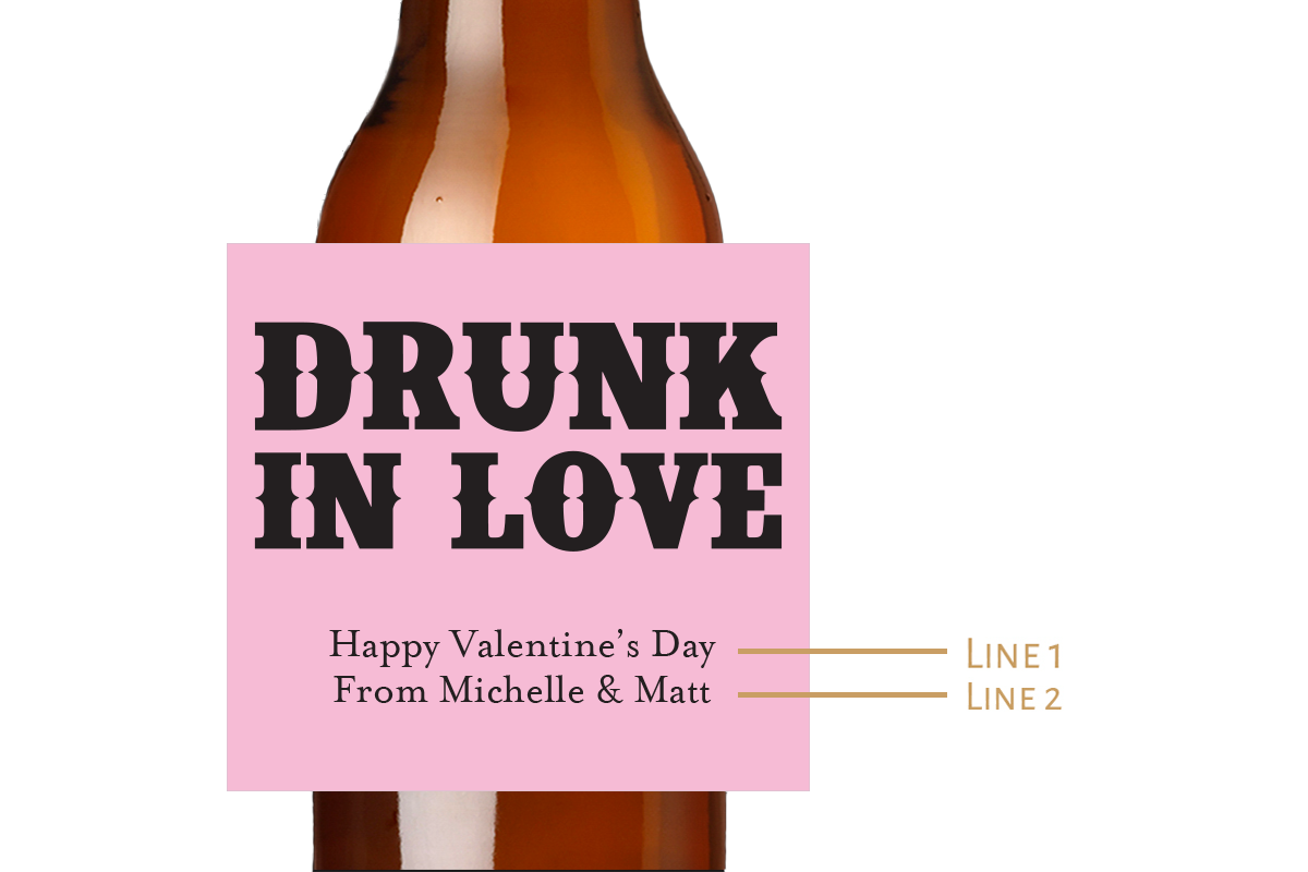 Drunk In Love Custom Personalized Beer Label & Beer Carrier (set of 6)