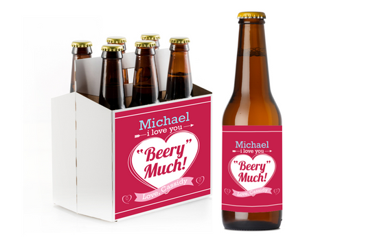 I Love You Beery Much! Custom Personalized Beer Label & Beer Carrier (set of 6)