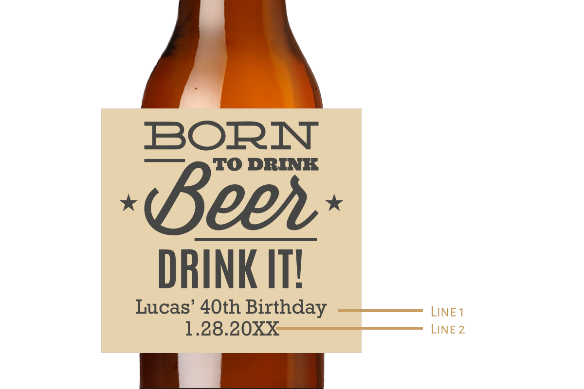 Born to Drink Beer Custom Personalized Beer Label & Beer Carrier (set of 6)