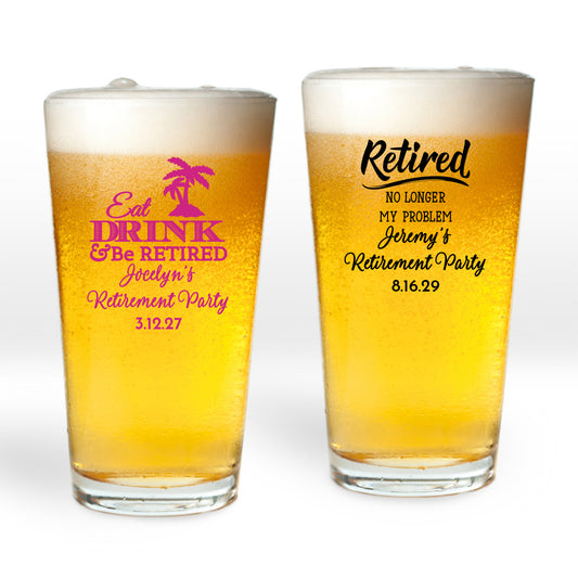 Retired No Longer My Problem Personalized Pint Glass