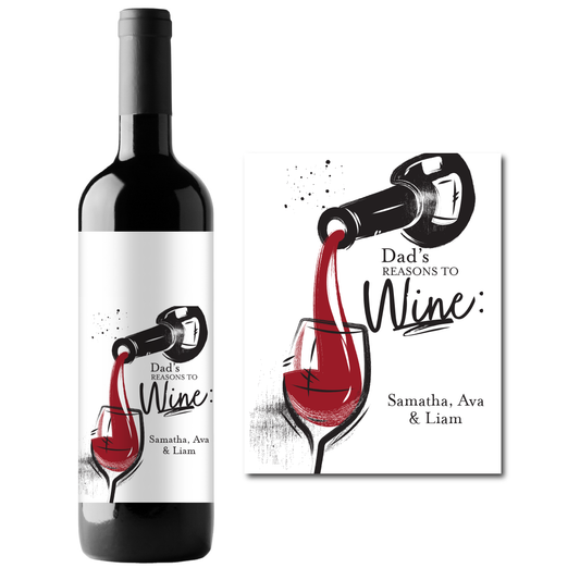 Dad's Reasons to Wine Custom Personalized Wine Champagne Labels (set of 3)