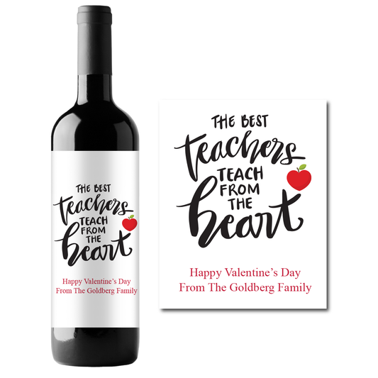 The Best Teachers Teach From The Heart Custom Personalized Wine Champagne Labels (set of 3)