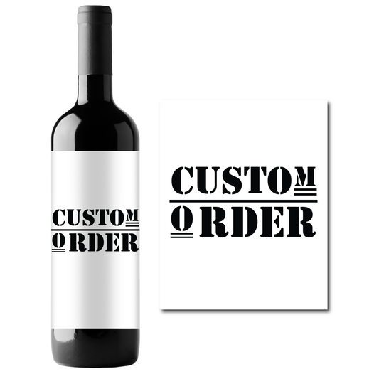 Custom Order Wine Champagne Labels (set of 3)