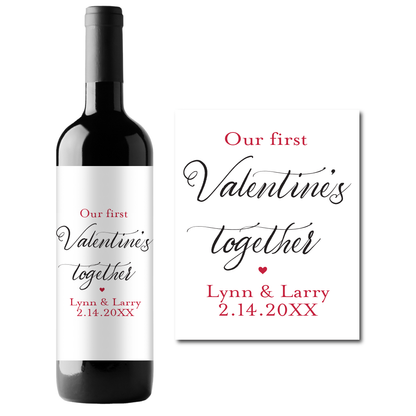 First Valentine's Together Custom Personalized Wine Champagne Labels (set of 3)