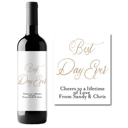 Best Day Ever Wedding Custom Personalized Wine Champagne Labels (set of 3)