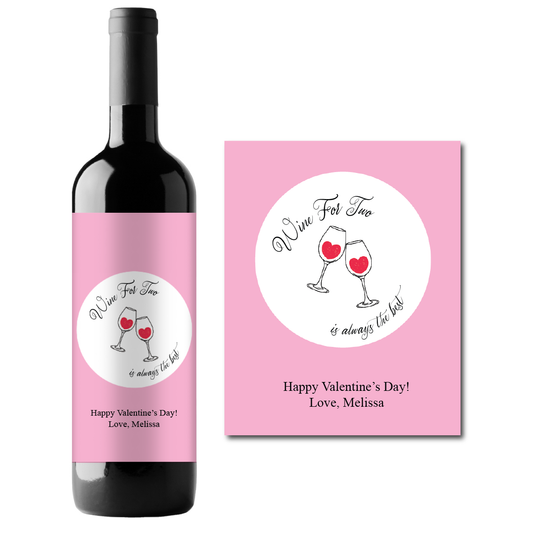 Wine For Two Is Always The Best Custom Personalized Wine Champagne Labels (set of 3)