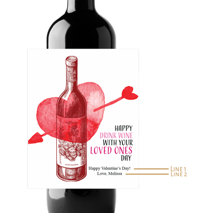Happy Drink Wine With Your Loved Ones Day Custom Personalized Wine Champagne Labels (set of 3)