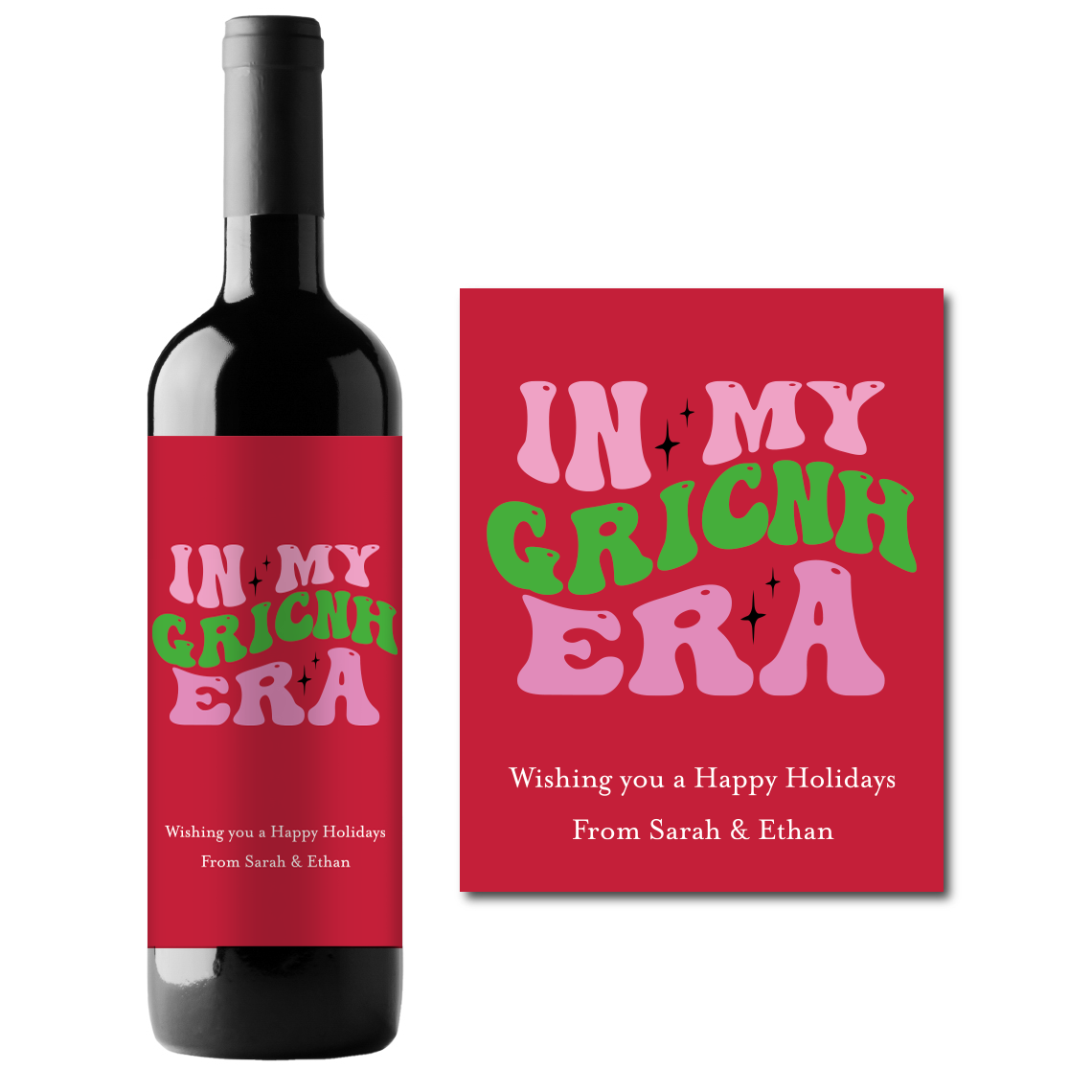 In My Grinch Era Holidays Custom Personalized Wine Champagne Labels (set of 3)