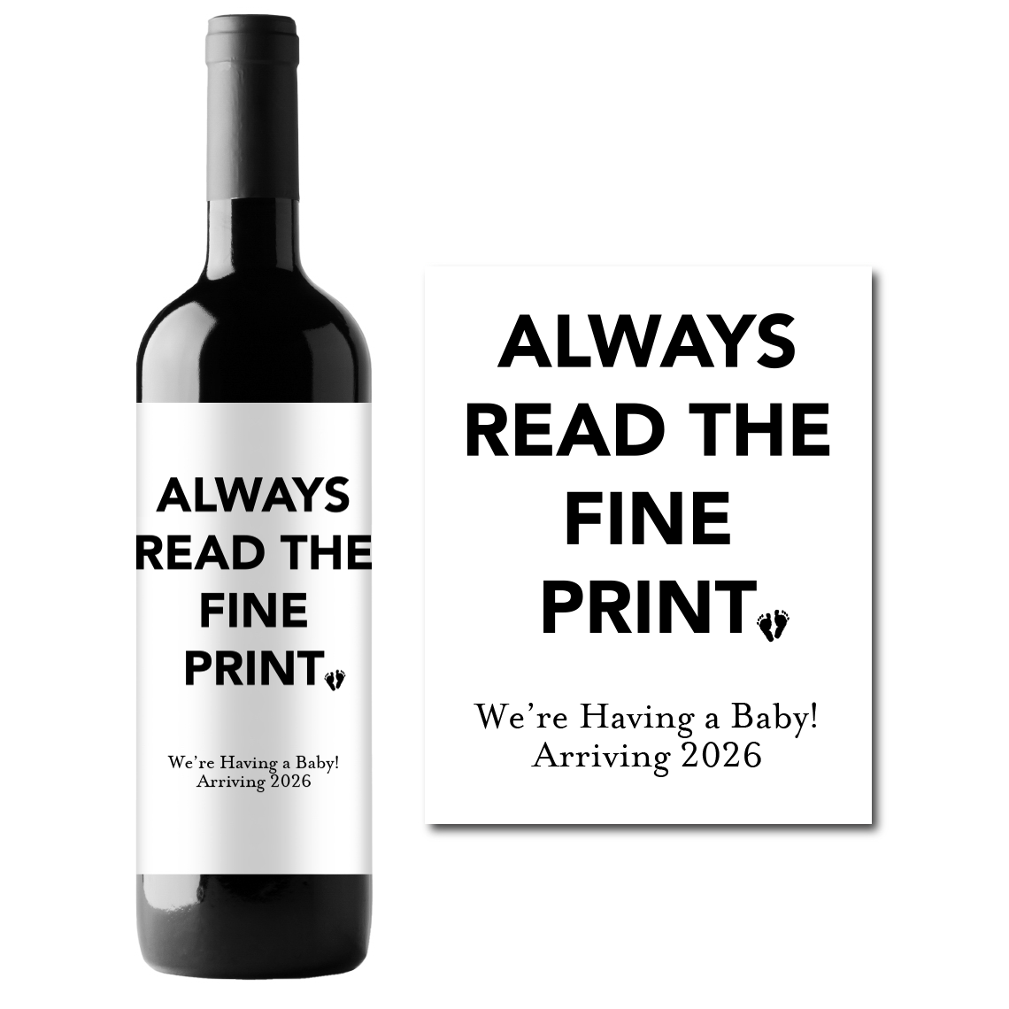 Always Read The Fine Print Custom Personalized Wine Champagne Labels (set of 3)