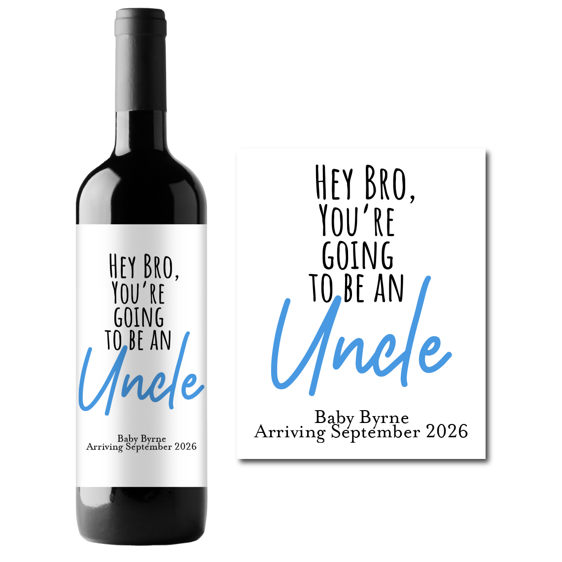 You're Going To Be An Uncle Custom Personalized Wine Champagne Labels (set of 3)