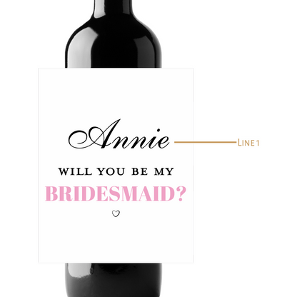 Will You Be My Bridesmaid? Custom Personalized Wine Champagne Labels (set of 3)