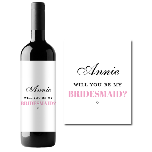 Will You Be My Bridesmaid? Custom Personalized Wine Champagne Labels (set of 3)