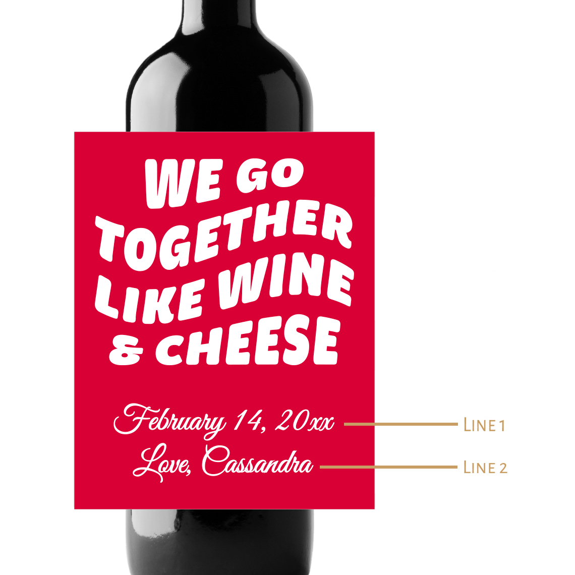 We Go Together Like Wine & Cheese Custom Personalized Wine Champagne Labels (set of 3)