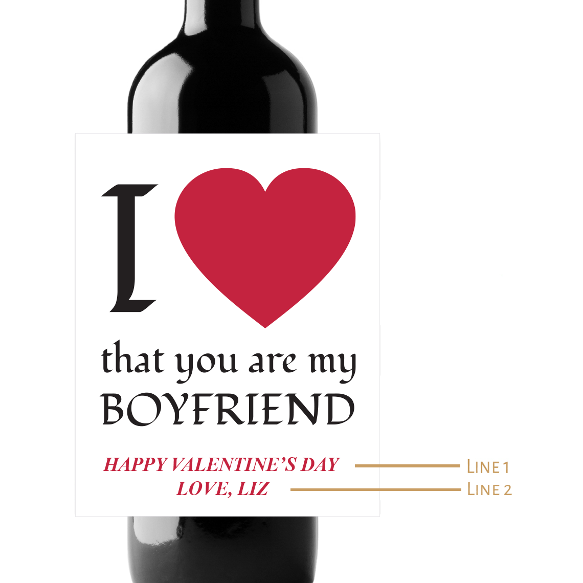 I ♥ That You Are My Boyfriend Custom Personalized Wine Champagne Labels (set of 3)