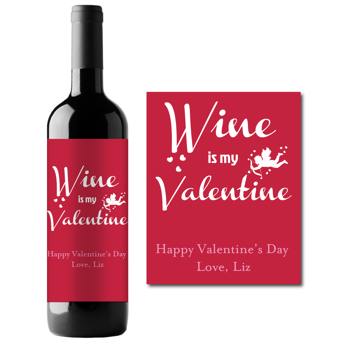 Wine Is My Valentine Custom Personalized Wine Champagne Labels (set of 3)