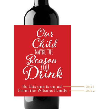 Reason You Drink Custom Personalized Wine Champagne Labels (set  of 3)