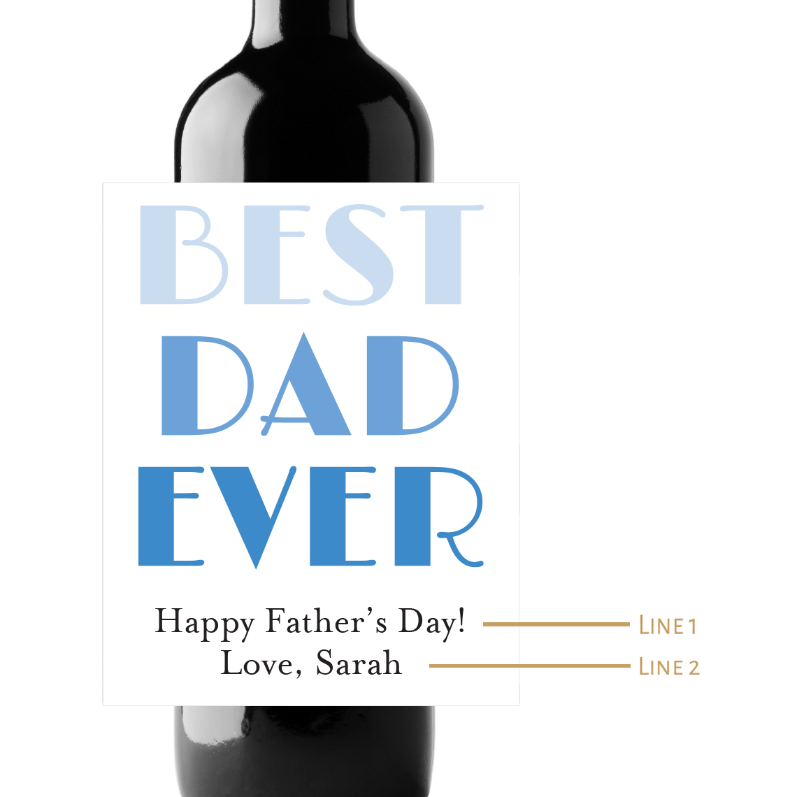 Best Dad Ever Custom Personalized Wine Champagne Labels (set of 3)