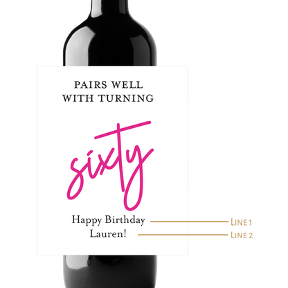 Turning Sixty Custom Personalized Wine Champagne Labels (set of 3)