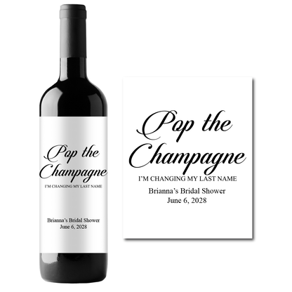 Pop The Champagne Custom Personalized Wine Champagne Labels (set of 3)